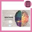 تصویر از آموزش دوره کاربردی یادگیری ماشین با پایتون (Machine Learning) (مهندسی پزشکی)