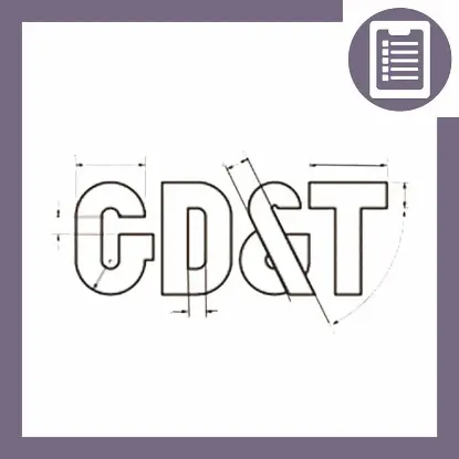 دوره  تلرانس گذاری هندسی و ابعادی (GD&T) تکمیلی